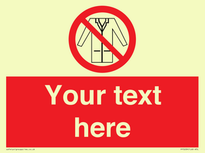 Custom No Lab Coats Sign